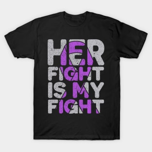 Her Fight Is My Fight Epilepsy Awareness T-Shirt